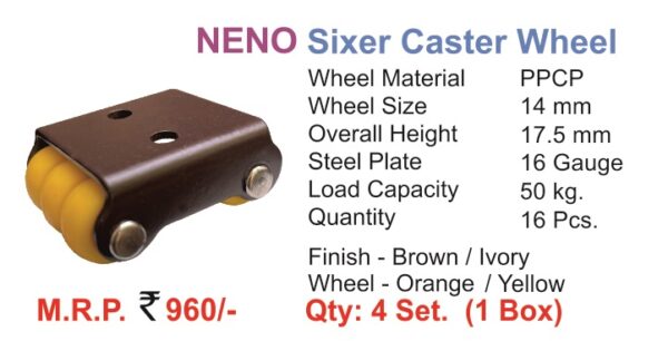 NENO SIXER CASTOR WHEEL
